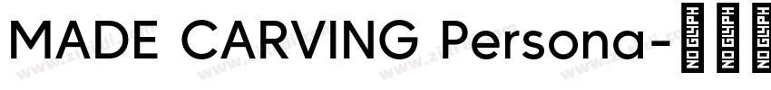 MADE CARVING Persona字体转换